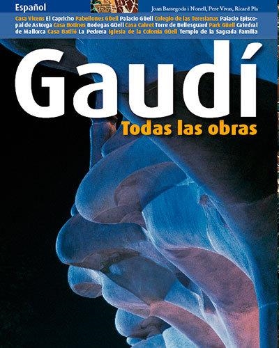 Gaudí | 9788484782780 | Vivas Ortiz, Pere;Pla Boada, Ricard;Bassegoda i Nonell, Joan