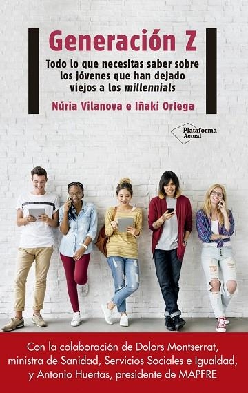 Generación Z | 9788417114312 | Vilanova, Núria;Ortega, Iñaki