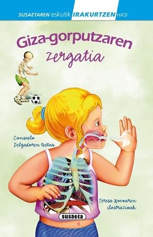 Giza-gorputzaren zergatia | 9788467739510 | Delgado, Consuelo