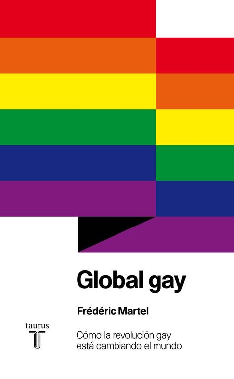 Global gay | 9788430607105 | Frédéric Martel
