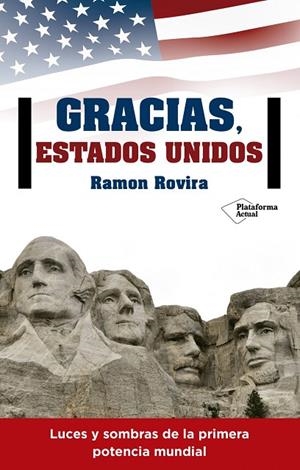 Gracias, Estados Unidos | 9788416820344 | Rovira i Pol, Ramon