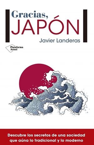 Gracias, Japón | 9788417002121 | Landeras Savadíe, Javier