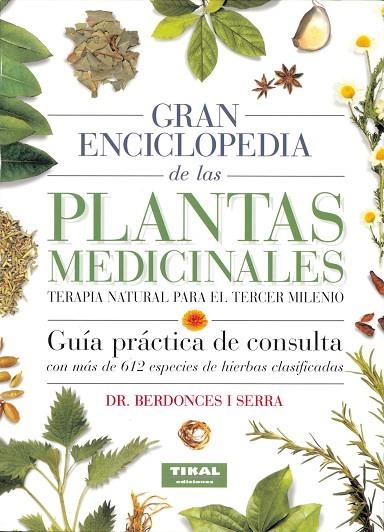 Gran enciclopedia de las plantas medicinales | 9788430584963 | Berdonces i Serra, Josep Lluís