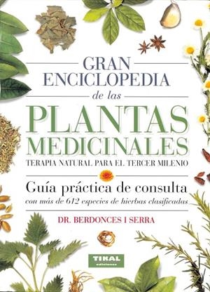 Gran enciclopedia de las plantas medicinales | 9788430584963 | Berdonces i Serra, Josep Lluís