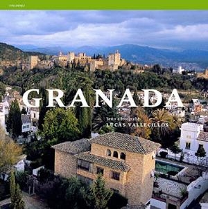 Granada | 9788484782254 | Vallecillos Molero, Lucas