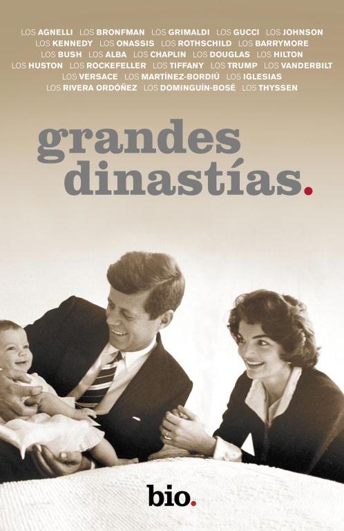 Grandes dinastías | 9788401390791 | Canal Historia