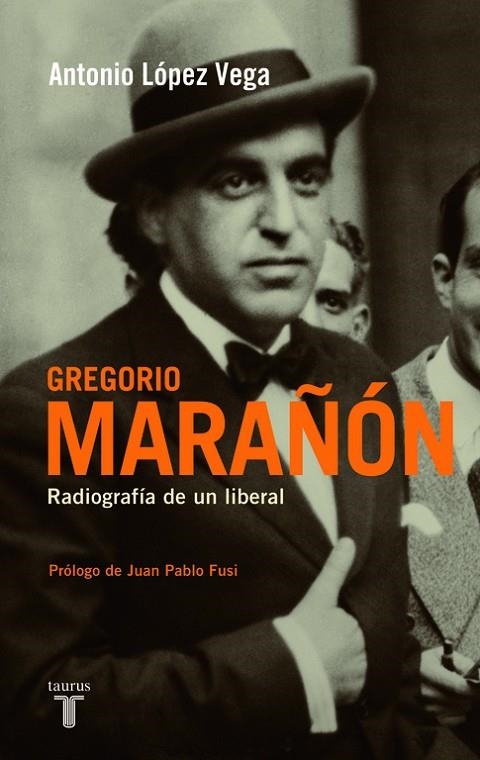 Gregorio Marañón | 9788430607945 | Antonio López Vega