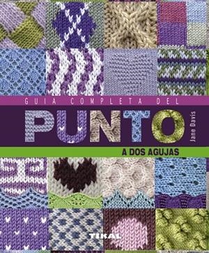 Guía completa del punto a dos agujas | 9788499282091 | Toomey, Toni