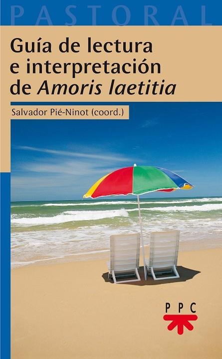 Guía de lectura e interpretación de "Amoris laetitia" | 9788428831543 | Pié-Ninot, Salvador;Varios Autores,