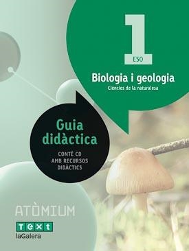 Guia didàctica Biologia i geologia 1 ESO Atòmium | 9788441223387 | Jurado Cardelus, Àngels;Ventura Riera, Gemma