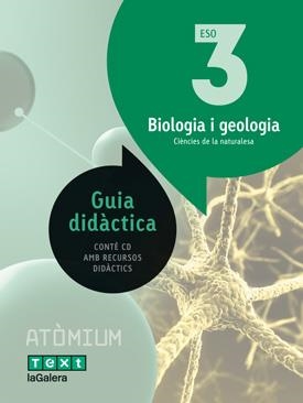 Guia didàctica Biologia i geologia 3 ESO Atòmium | 9788441223394 | Daina Noves, Gemma;Rizo Gómez, Eva;Ventura Riera, Gemma