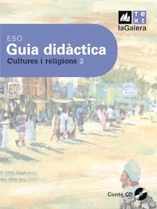 Guia didàctica Cultures i religions 2n curs ESO Edició LOE | 9788441217232 | Benavent, Enric;Olmos, Cipriano;Guimerà, Domènec