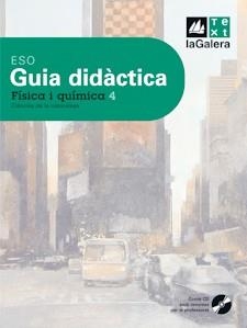 Guia didàctica Física i química 4t curs ESO Ciències de la naturalesa Edició LOE | 9788441217294 | Diversos autors