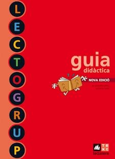 Guia didàctica Lectogrup Nova edició | 9788441221321 | Sabé, Montse;López, M. Dolors