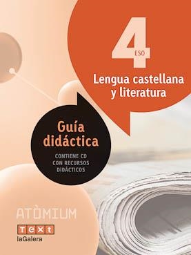 Guía didáctica Lengua castellana y literatura 4 ESO Atòmium | 9788441223257 | Cabana i Pujol, Mariona