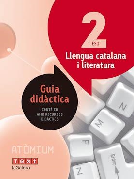 Guia didàctica Llengua i literatura catalana 2 ESO Atòmium | 9788441223202 | Armengol Ponce, Meritxell