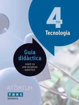 Guia Tecnologia 4 ESO Atòmium | 9788441223370 | de Juan Pascual, Xavier;Manrique Ruiz, Emili