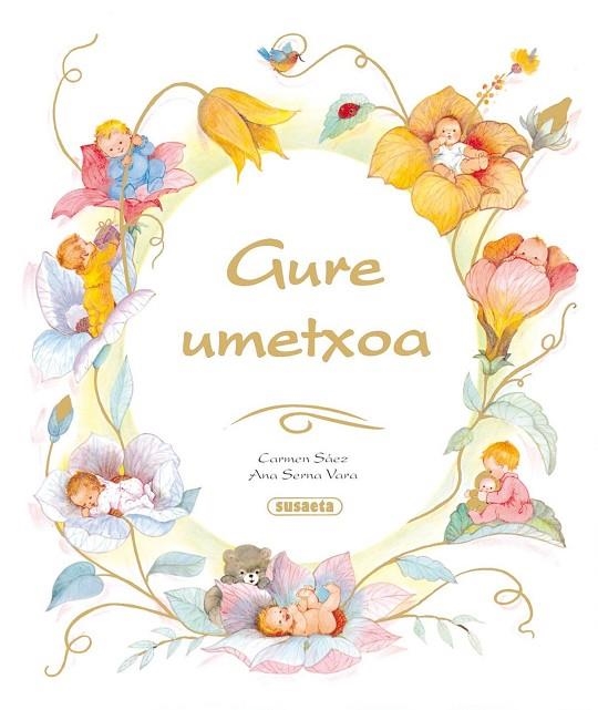 Gure umetxoa | 9788430544462 | Susaeta, Equipo