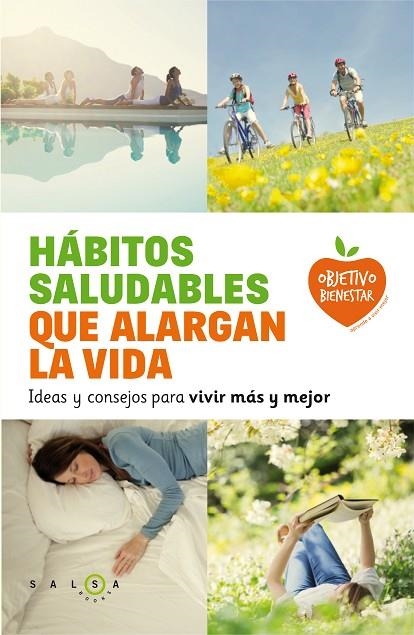 Hábitos saludables que alargan la vida | 9788415193555 | Autores varios