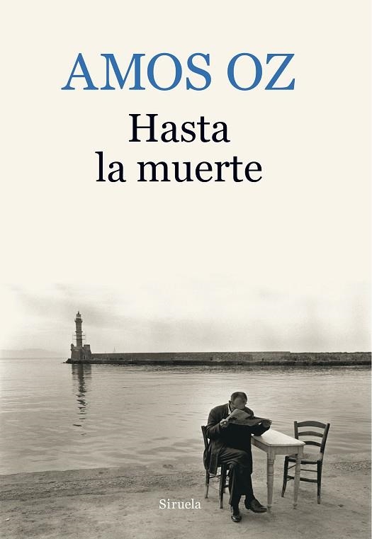 Hasta la muerte | 9788416638895 | Oz, Amos