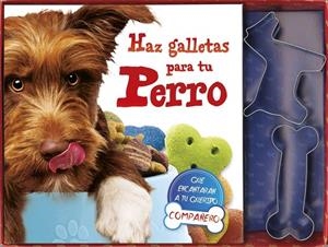 Haz galletas para tu perro | 9788499283883 | Tikal, Equipo