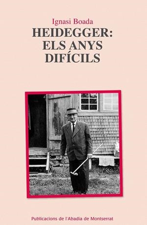 Heidegger: els anys difícils | 9788498834550 | Boada Sanmartín, Ignasi