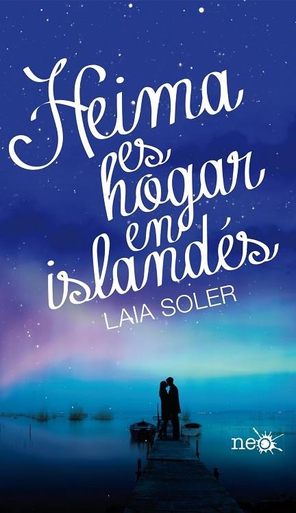 Heima es hogar en islandés | 9788416256426 | Soler Torrente, Laia