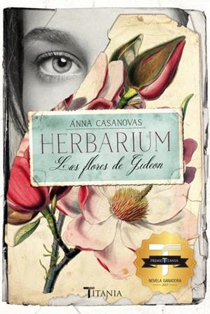 Herbarium. Las flores de Gideon | 9788416327089 | CASANOVAS, ANNA
