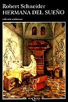 Hermana del sueño | 9788472236837 | Schneider, Robert