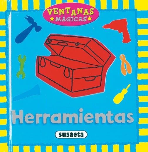 Herramientas, ventanas mágicas | 9788430553259 | Mann, Holly