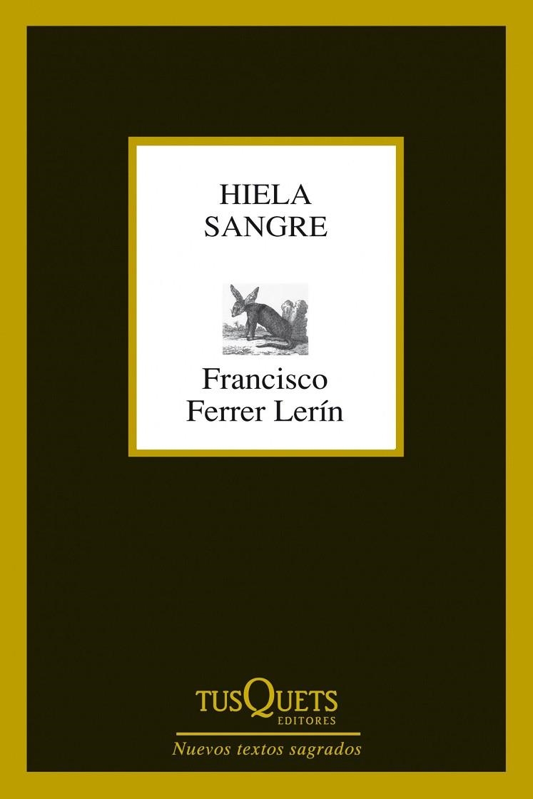 Hiela sangre | 9788483834527 | Ferrer Lerín, Francisco