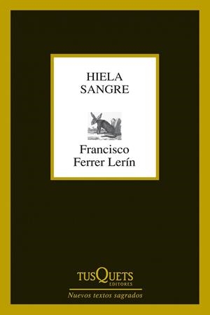 Hiela sangre | 9788483834527 | Ferrer Lerín, Francisco