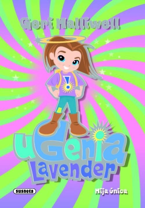 Hija única | 9788467705348 | Halliwell, Geri