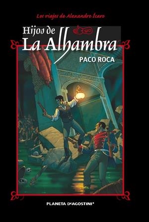 Hijos de la Alhambra (Nueva edición) | 9788468477602 | Roca, Paco