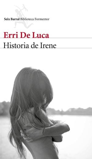 Historia de Irene | 9788432229633 | De Luca, Erri
