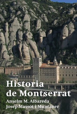 Historia de Montserrat | 9788498833928 | Albareda i Ramoneda, Anselm M.