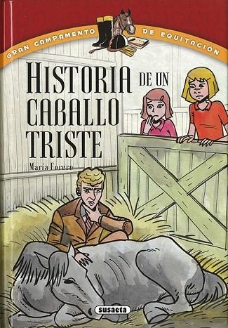 Historia de un caballo triste | 9788467735772 | Forero Calderón, María