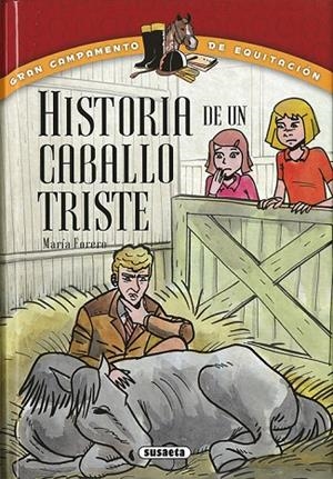 Historia de un caballo triste | 9788467735772 | Forero Calderón, María
