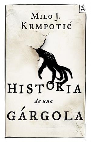 Historia de una gárgola | 9788432209680 | Krmpotic, Milo