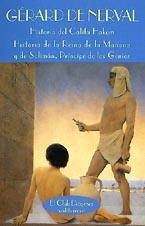 Historia del califa Hakem AND Historia de la Reina de la Mañana y de Solimán, príncipe de los genios | 9788477021513 | Nerval, Gerard de
