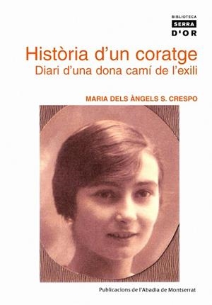 Història d'un coratge | 9788484159681 | Sánchez Crespo, Maria dels Àngels