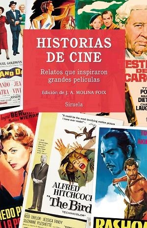 Historias de cine | 9788417041564 | Maupassant, Guy de;Johnson, Dorothy M.;Zweig, Stefan;Joyce, James;Christie, Agatha;Ueda, Akinari;Aku