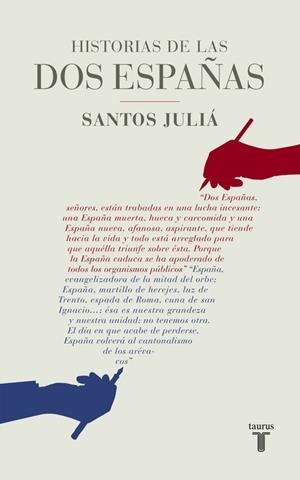 Historias de las dos Españas | 9788430617142 | Santos Juliá