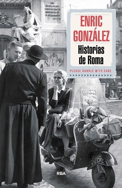 Historias de Roma | 9788490564103 | GONZALEZ TORRALBA, ENRIC