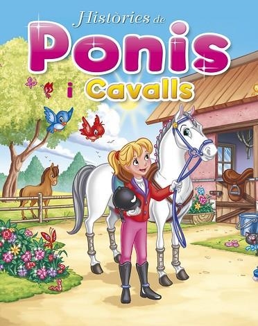 Històries de ponis i cavalls | 9788467743579 | Susaeta, Equipo