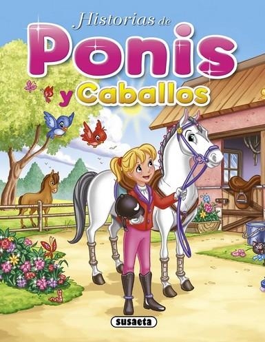 Històries de ponis i cavalls | 9788467708059 | Susaeta, Equipo