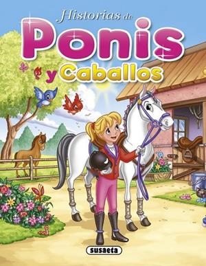Històries de ponis i cavalls | 9788467708059 | Susaeta, Equipo