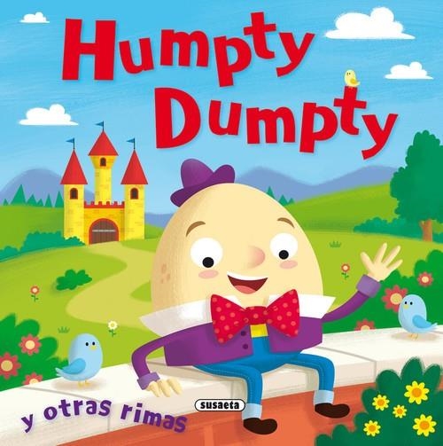 Humpty Dumpty y otras rimas | 9788467753394 | Susaeta, Equipo