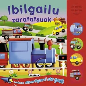 Ibilgailu zaratatsuak | 9788467709858 | Susaeta, Equipo