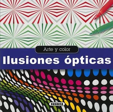 Ilusiones ópticas | 9788467747393 | Susaeta, Equipo